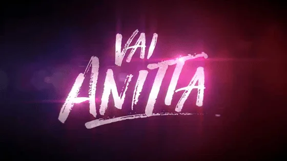 VAI ANITTA: 6 momentos incríveis da série da cantora!