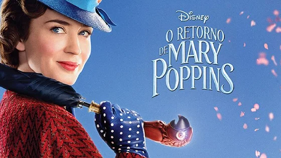 O Retorno de Mary Poppins: o melhor filme da Disney de 2018!