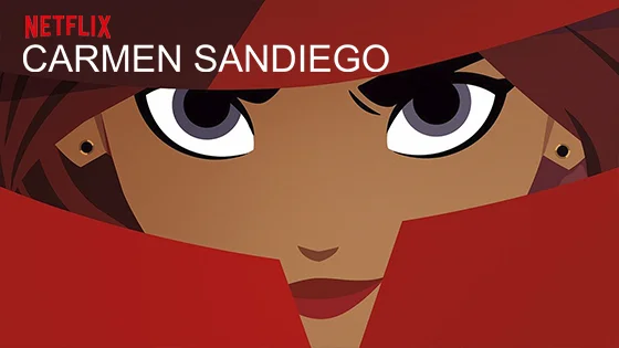 CARMEN SANDIEGO: cinco motivos para assistir a nova animação da Netflix!
