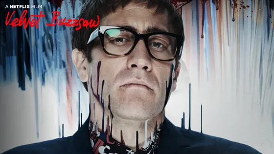 Velvet Buzzsaw – Temos que falar desse novo filme “estranho” da Netflix!