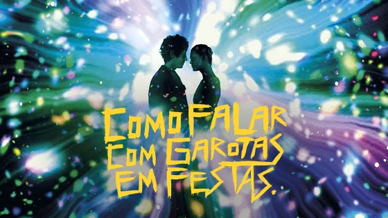 'Como Falar Com Garotas Em Festas!' é um filme estranho e divertido