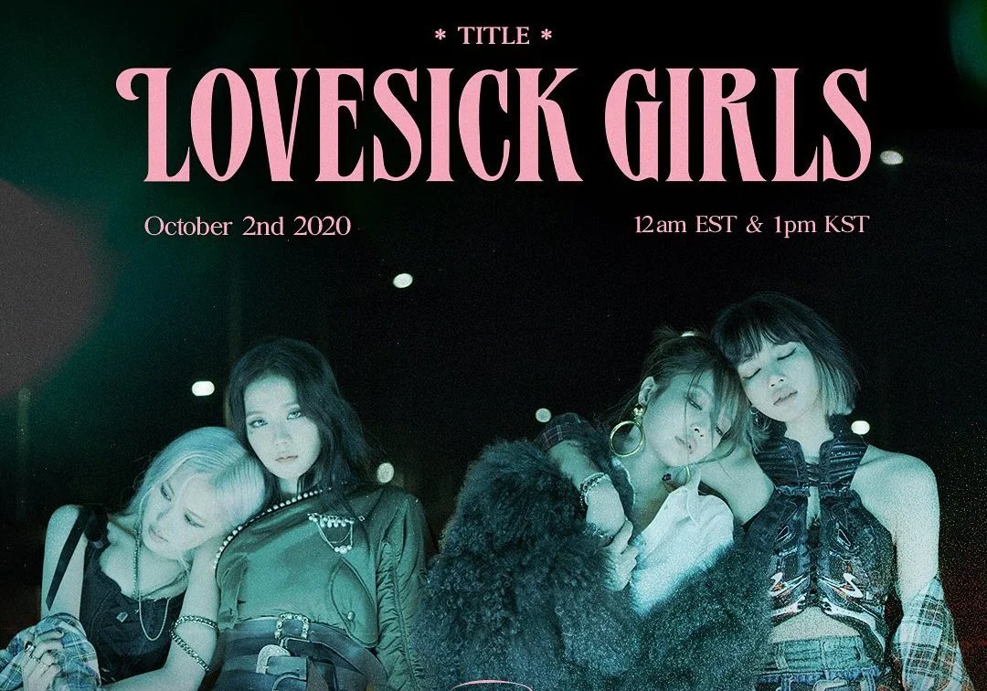 BLACKPINK: novo single chamará ‘Lovesick Girls’, já tem data de lançamento e teaser do clipe! Vem conferir