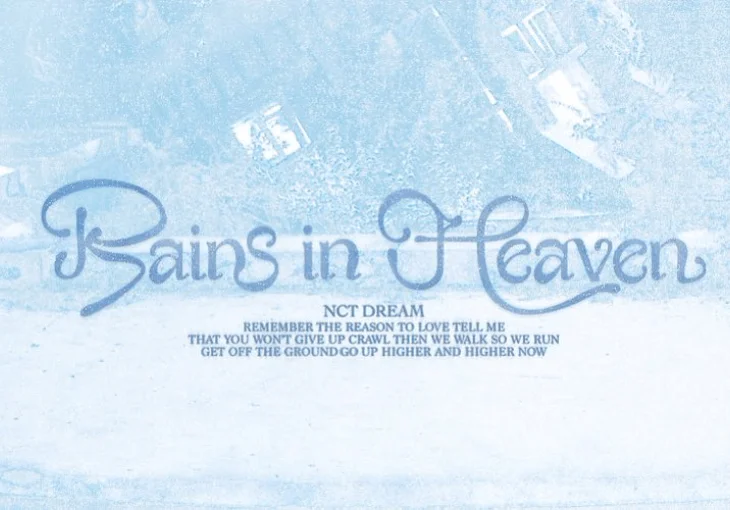 NCT Dream anuncia novo single em inglês ‘Rains in Heaven’