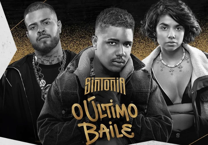 Último rolê! Netflix anuncia festival para celebrar a última temporada de ‘Sintonia’