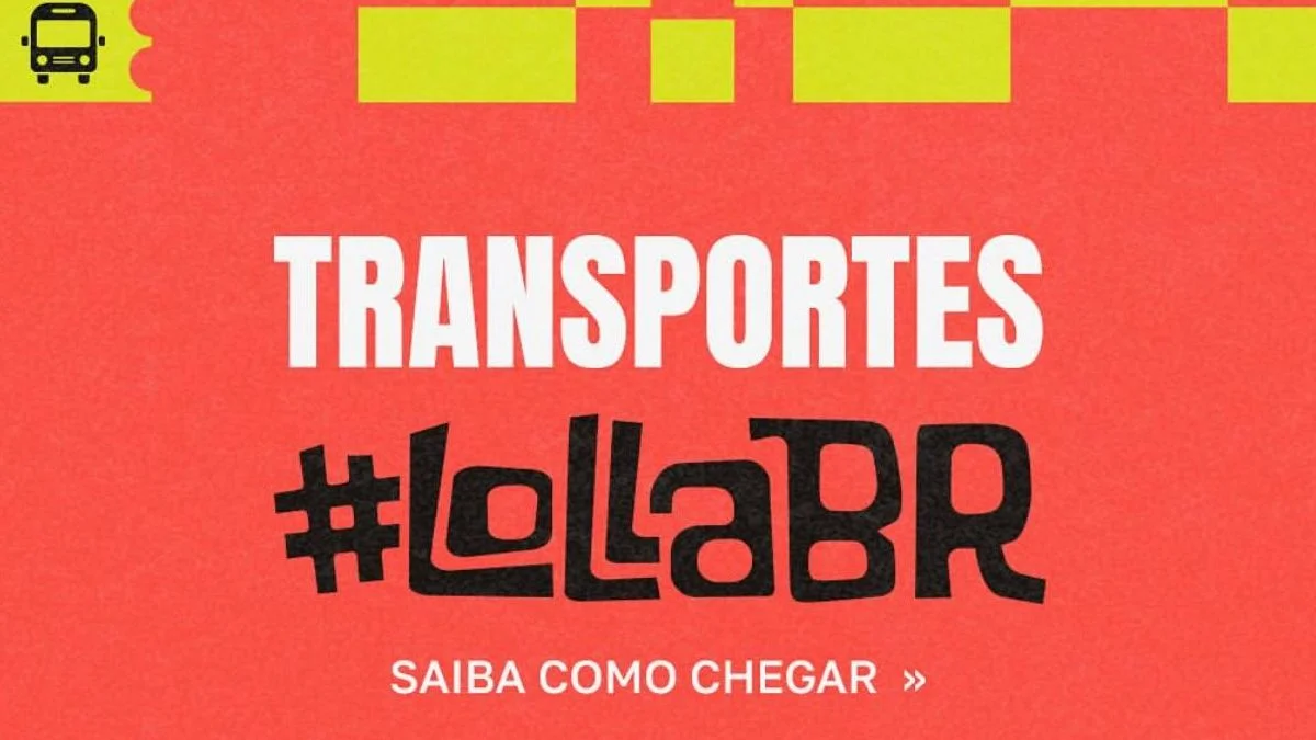 Saiba como chegar ao Lollapalooza 2025!