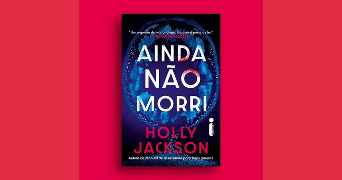 Holly Jackson entrega thriller eletrizante com investigações complexas