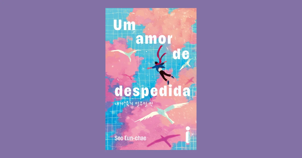 ‘Um amor de despedida’: romance sul-coreano que inspirou k-drama chega no Brasil